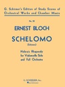 [HL50338980] Schelomo (Hebraic Rhapsody); Score HL50338980 Ernst Bloch Cello and Orchestra Score