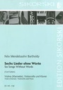 [SIK1740] 6 Songs Without Words for violin (clarinet), violoncello and piano Mendelssohn Bartholdy, Felix V (Klar), Vc, Klav SIK1740  Sikorski