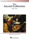 The Sacred Collection - The Vocal Library HIGH VOICE;  HL00740155