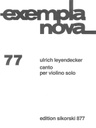 Canto per violino solo Leyendecker  Ulrich V SIK0877  Sikorski