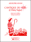 Cantique de Noel (O Holy Night);  HL50483073 Adolphe Charles Adam Voice Duet Sch