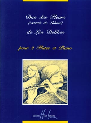 DELIBES Duo des Fleurs de Lakmé. Trio 2 flûtes piano