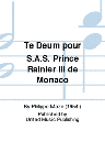 [UM10565] Te Deum Pour S.A.S. Le Prince Rainier III De Monaco Um10565 Maze Choeur Satb Et Orgue Ump