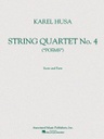 [HL50483967] String Quartet No. 4; (Poems) Score and Parts HL50483967 Karel Husa Quatuor à Co