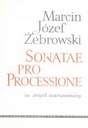 [PW8729] Sonate Pro Processione For 2 Oboes, 2 Trumpets, 2 Violins And Organ (b.c.) Pw8729 Marcin Józef Żebrowski