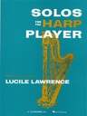 [HL50330750] Solos For The Harp Player;  Hl50330750 Harp Schirmer