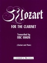 [HL50330990] Mozart for the Clarinet;  HL50330990 Wolfgang Amadeus Mozart Clarinette et Piano