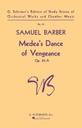 [HL50339360] Medeas Dance of Vengeance  Op. 23a; Score HL50339360 Samuel Barber Orchestra Schirmer