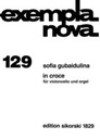 [SIK1829] In croce for violoncello and organ Gubaidulina, Sofia Vc, Org SIK1829  Sikorski