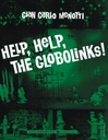 [HL50338550] Help, Help, The Globolinks ;  HL50338550 Gian-Carlo Menotti Vocal Schirmer