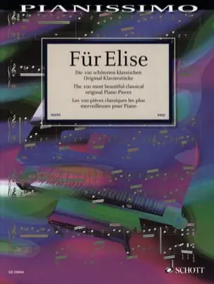 [ED20044] Für Elise Les 100 Pieces Classiques originales les plus merveilleuses pour piano (niveau facile) ED20044 Schott