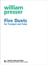 [494-01328] Five Duets For Trumpet And Tuba 494-01328 Presser William Presser
