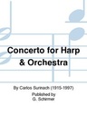 [HL50226930] Concerto For Harp And Orchestra;  Hl50226930 Carlos Surinach Harp And Piano Schirmer