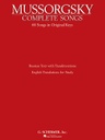 [HL50481791] Complete Songs  HL50481791 Modest Mussorgsky Vocal and Piano Schirmer