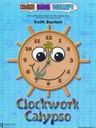[UM10125] Clockwork Calypso Clockwork Calypso (Crash, Bang, Wallop!) Um10125 Bartlett Ump