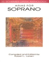 [HL50481097] Arias for Soprano, Volume 1; G. Schirmer Opera Anthology HL50481097 Soprano Voice and Piano