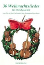 [SIK1565] 36 Christmas Carols For String Quartet 0 Strquar (Ob, Fl, Englhn Ad Lib) Sik1565  Sikorski